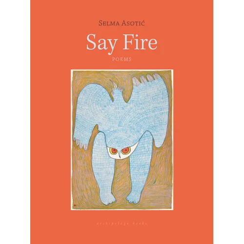 Say Fire