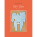 Say Fire