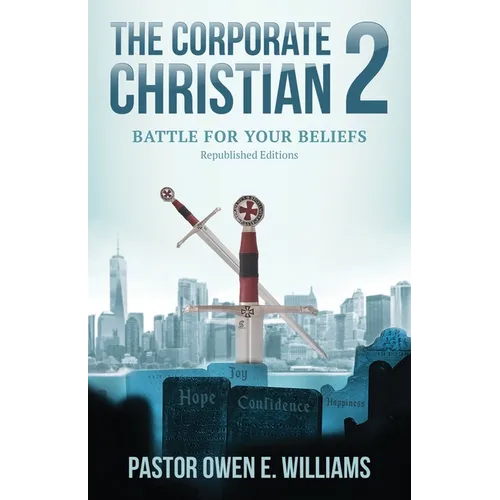 The Corporate Christian 2: Battle For Your Beliefs