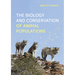 Biology and Conservation of Animal Populations