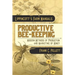 Productive Bee-Keeping Modern Methods of Production and Marketing of Honey: Lippincott's Farm Manuals