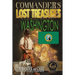 Commander's Lost Treasures You Can Find In Washington: Follow the Clues and Find Your Fortunes!