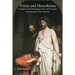 Trinity and Monotheism: A historical and theological review of the origins and substance of the doctrine