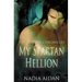 The Spartan Chronicles: My Spartan Hellion