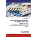 Calcium Channel Blockers: Drugs for Heart and Hypertension