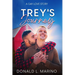 Trey's Journey: A gay love story