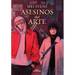 Asesinos del Arte / Art Assassins