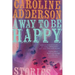 A Way to Be Happy