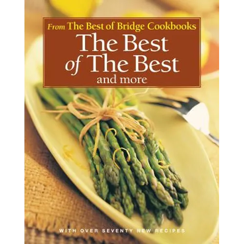 The Best of the Best and More