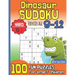 Dinosaur Sudoku for Kids Age 8-12 With Solutions: Hard Vol. 1 I 100 Fun Large Print Puzzles for Smart Children I Maths Deficiency Exercise I Dinosaur