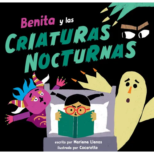 Benita Y Las Criaturas Nocturnas
