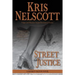 Street Justice: A Smokey Dalton Novel