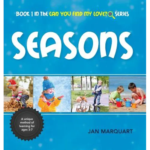 Seasons: Book 1 in the Can You find My Love? Series