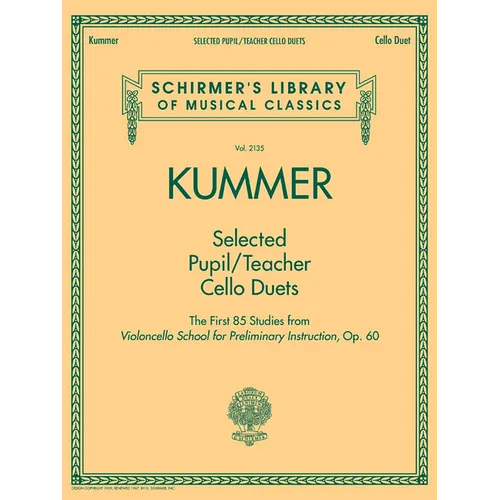 Selected Pupil/Teacher Cello Duets: Schirmer's Library of Musical Classics Vol. 2135 - Paperback
