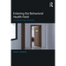 Entering the Behavioral Health Field: A Guide for New Clinicians
