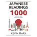 Japanese Readings 1000: Master 1000 Words with 20 Short Stories