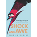 Shock and Awe: Glam Rock and Its Legacy, from the Seventies to the Twenty-First Century