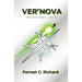 Ver'Nova: Evergreen Sunlight - Part One