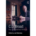 C. D. Broad: Key Unpublished Writings