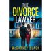 The Divorce Lawyer: An absolutely addictive psychological thriller with a shocking final twist