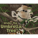 Under The Umbrella Tree