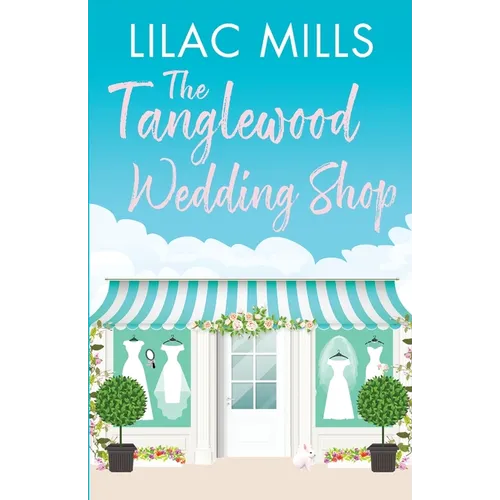 The Tanglewood Wedding Shop