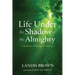 Life Under the Shadow of the Almighty: A Journey Through Psalm 91