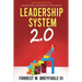 Leadership System 2.0: Implementing Integrated Enterprise Excellence