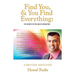 Find You, And You Find Everything: The Secrets To The Law of Attraction
