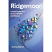 Ridgemoor: A Novel Exploration of Agile Benefits and Blockers