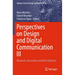 Perspectives on Design and Digital Communication III: Research, Innovations and Best Practices