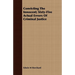 Convicting The Innocent; Sixty-Five Actual Errors Of Criminal Justice