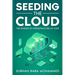Seeding the Cloud: The Genesis of Infrastructure as Code