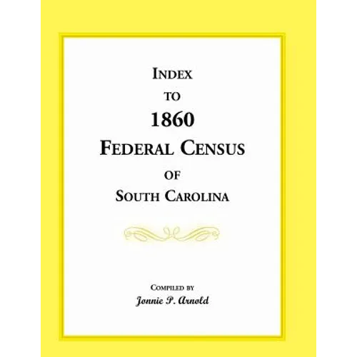 Index to 1860 Federal Census of South Carolina