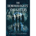 The Demonologists' Daughters
