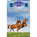 Doubletake (Jumping Into Danger #1)