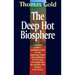 The Deep Hot Biosphere: The Myth of Fossil Fuels
