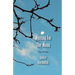 Waiting For The Moon: New Poems