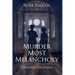 Murder Most Melancholy