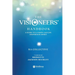 The Visioneers' Handbook: A Guide to a Vision-Led Life Inspired by Spirit