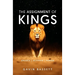The Assignment of Kings