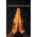 Dharma Punx: A Memoir