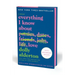 Everything I Know about Love Fifth Anniversary Special Edition: A Memoir