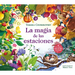 La Magia de Las Estaciones / The Magic of the Seasons