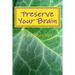 Preserve Your Brain: Tools for Growing Mental Fitness