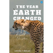 The year Earth Changed