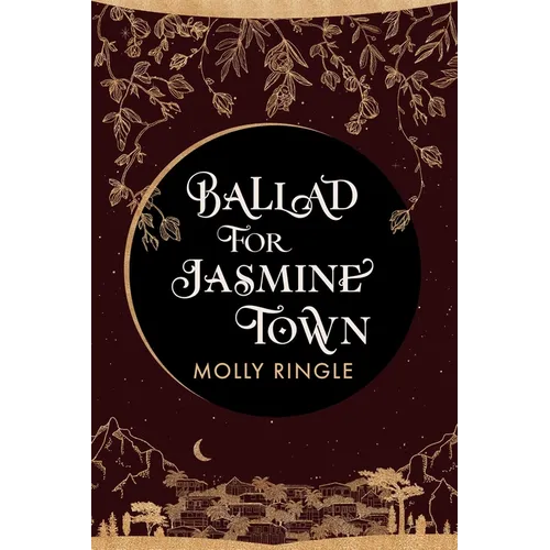 Ballad for Jasmine Town