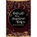 Ballad for Jasmine Town