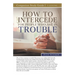 How To Intercede for People Who Are in Trouble Study Guide