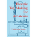 Electric Toy Making for Amateurs